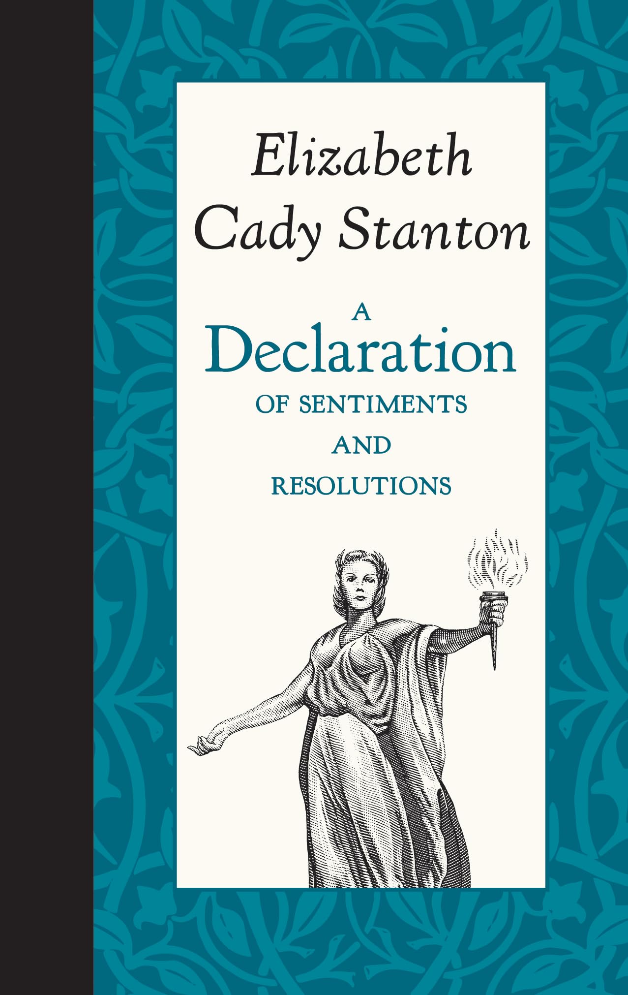 A Declaration of Sentiments and Resolutions (American Roots),Used