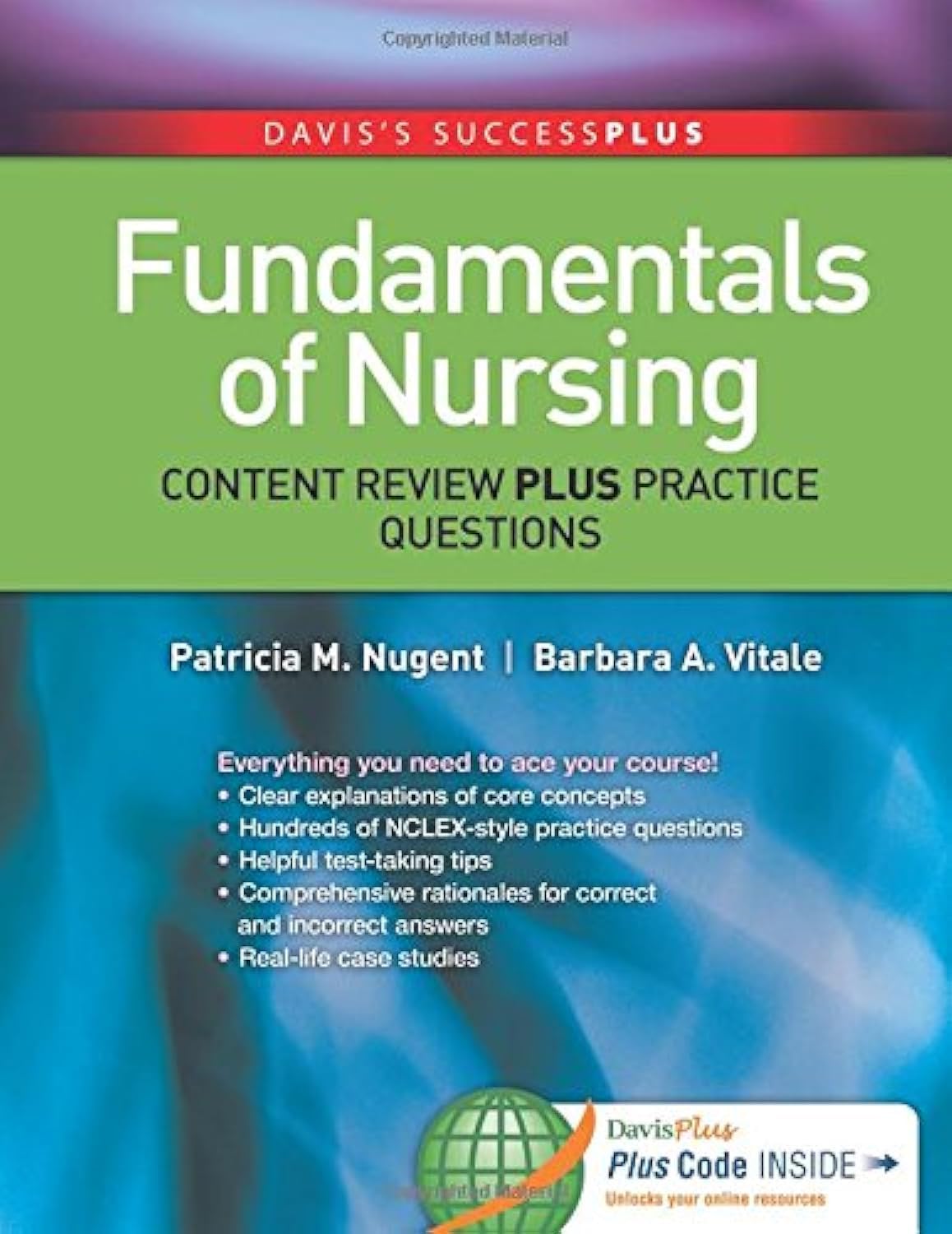 Fundamentals: Content Review Plus Practice Questions (Davis'S Success Plus),Used