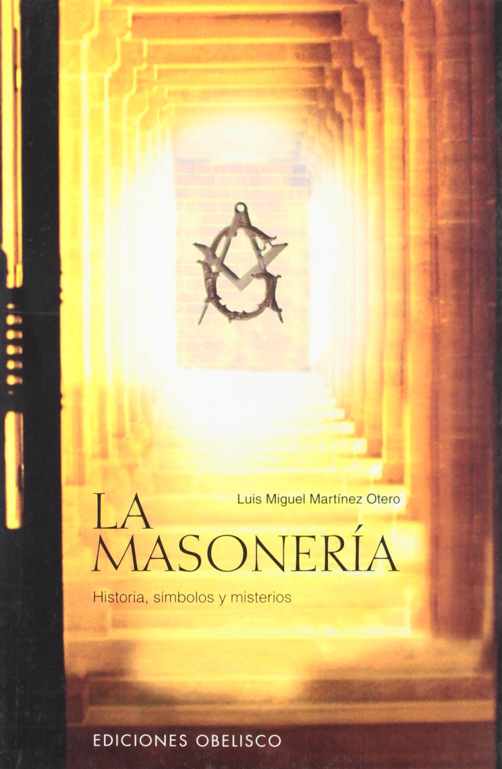 La Masoneria,Used