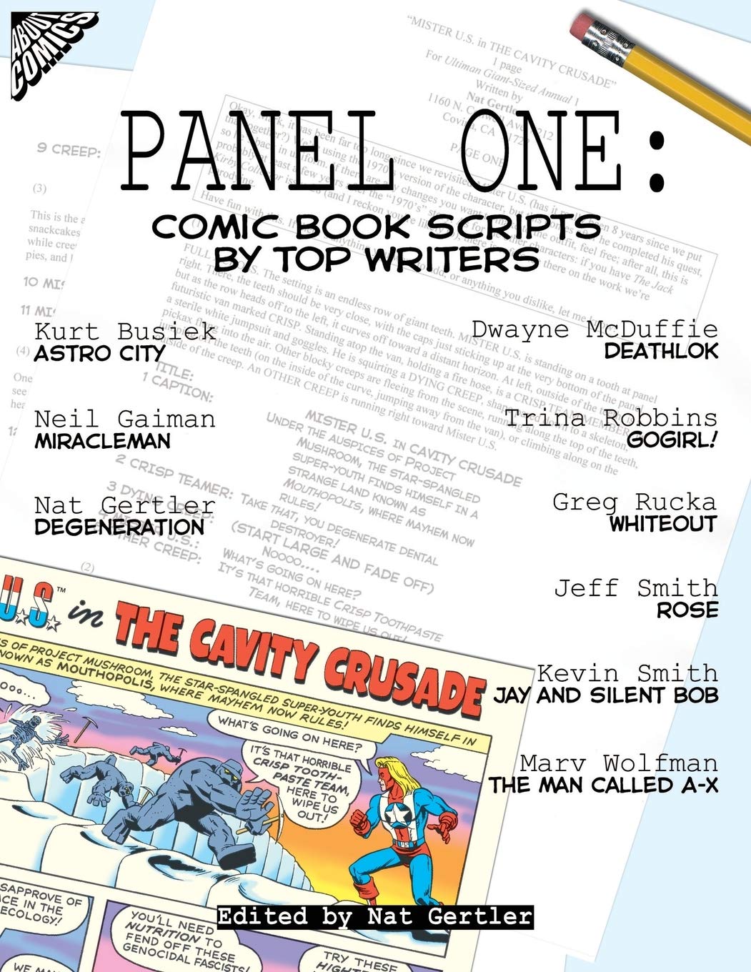 Panel One: Comic Book Scripts By Top Writers (Panel One Scripts by Top Comics Writers Tp (New Prtg)),New