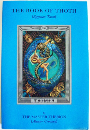 The Book Of Thoth: A Short Essay On The Tarot Of The Egyptians Being The Equinx Volume Iii No. V,Used