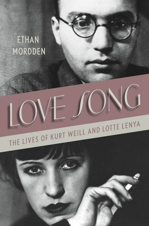 Love Song: The Lives of Kurt Weill and Lotte Lenya,Used