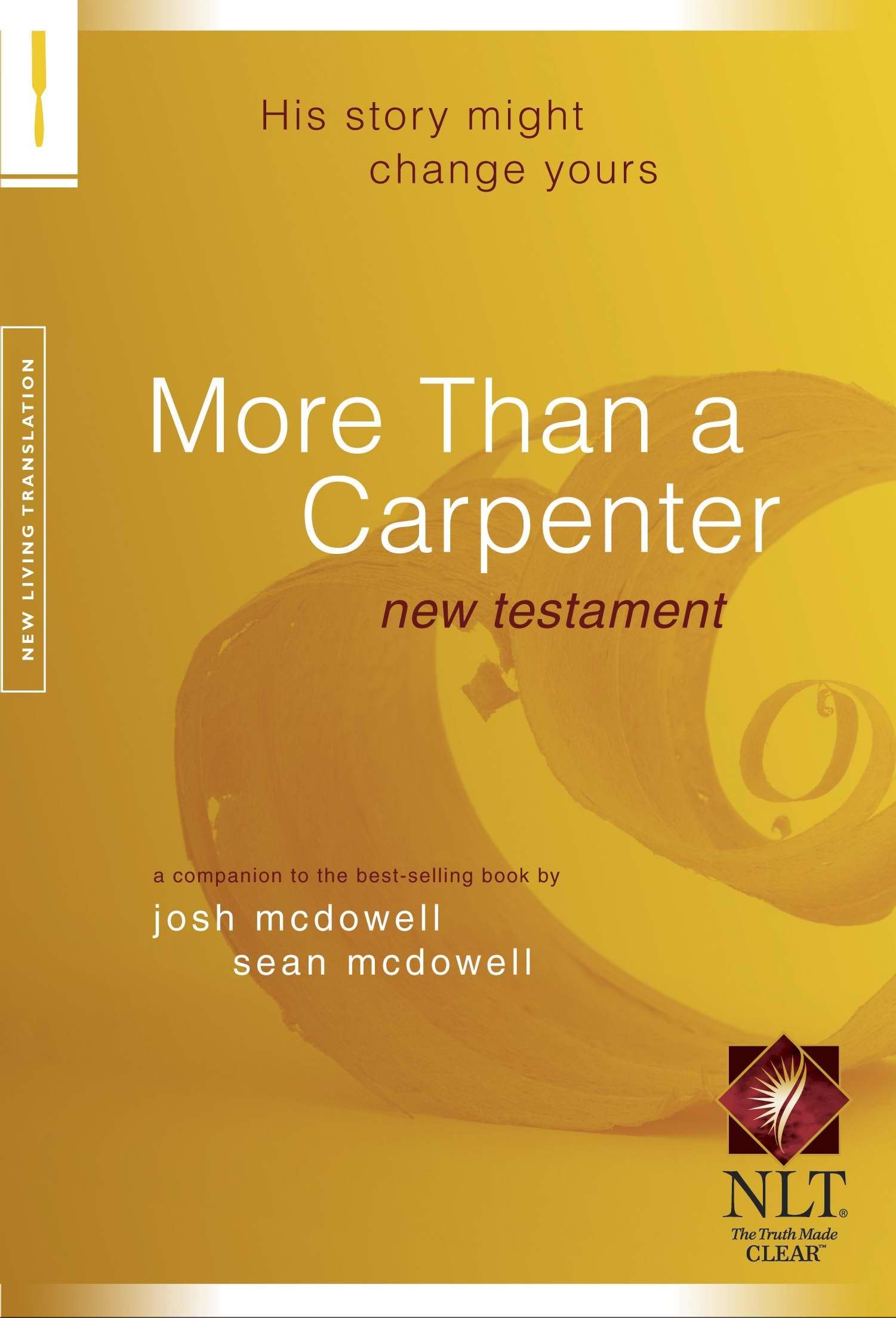 More Than a Carpenter New Testament NLT,Used