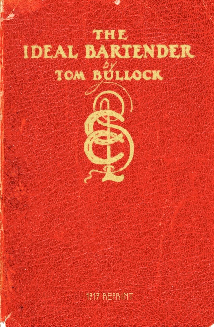 The Ideal Bartender 1917 Reprint,Used
