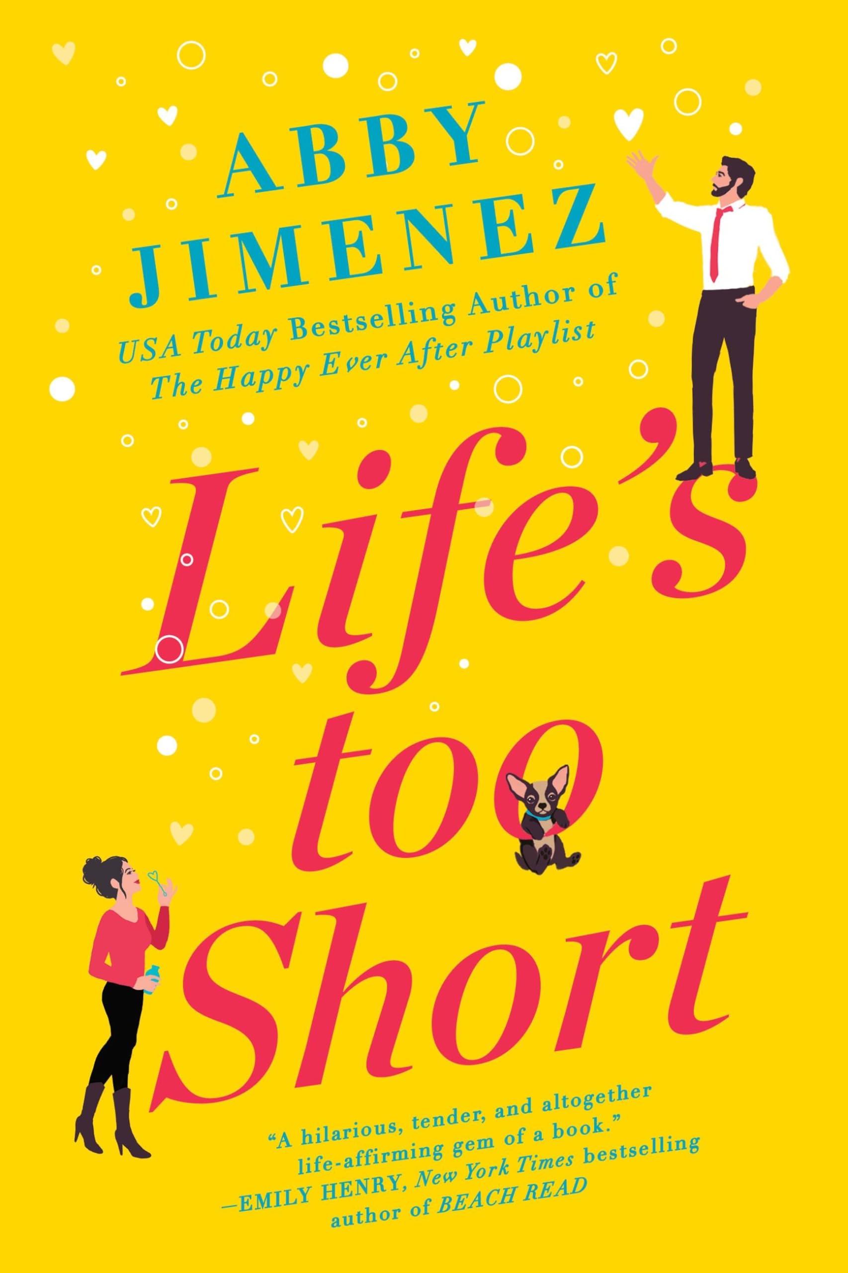 Life'S Too Short