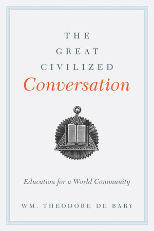 The Great Civilized Conversation: Education for a World Community,Used