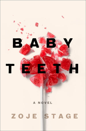 Baby Teeth (Thorndike Press Large Print Core)