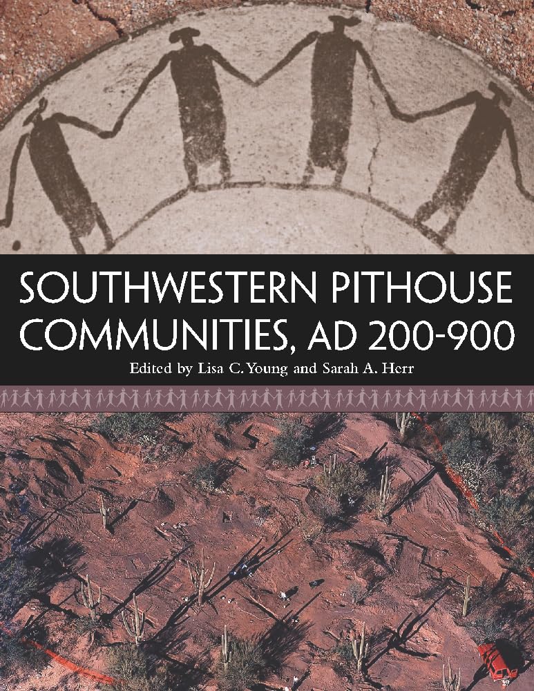 Southwestern Pithouse Communities, Ad 200900,Used
