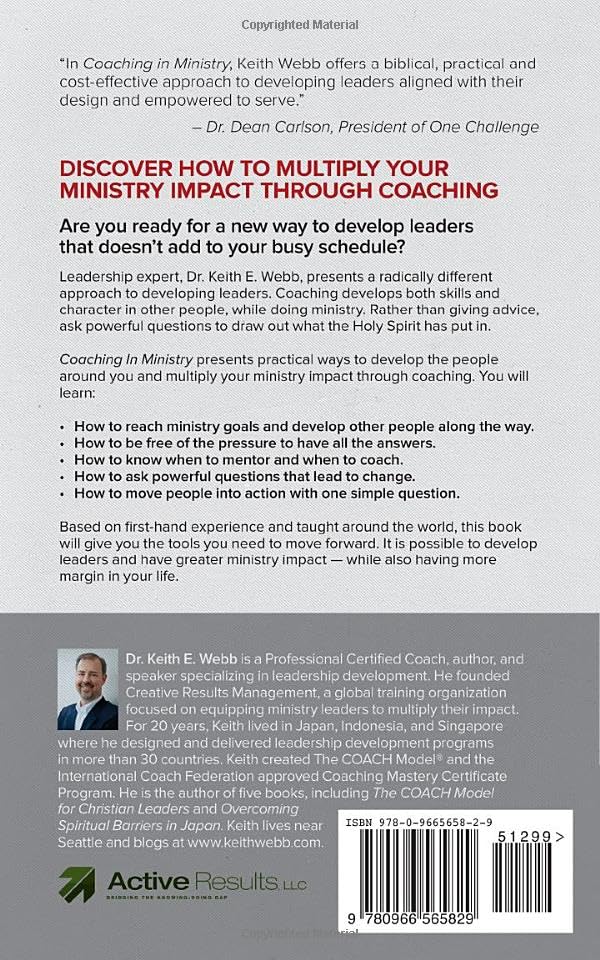 Coaching In Ministry: How Busy Church Leaders Can Multiply Their Ministry Impact,Used