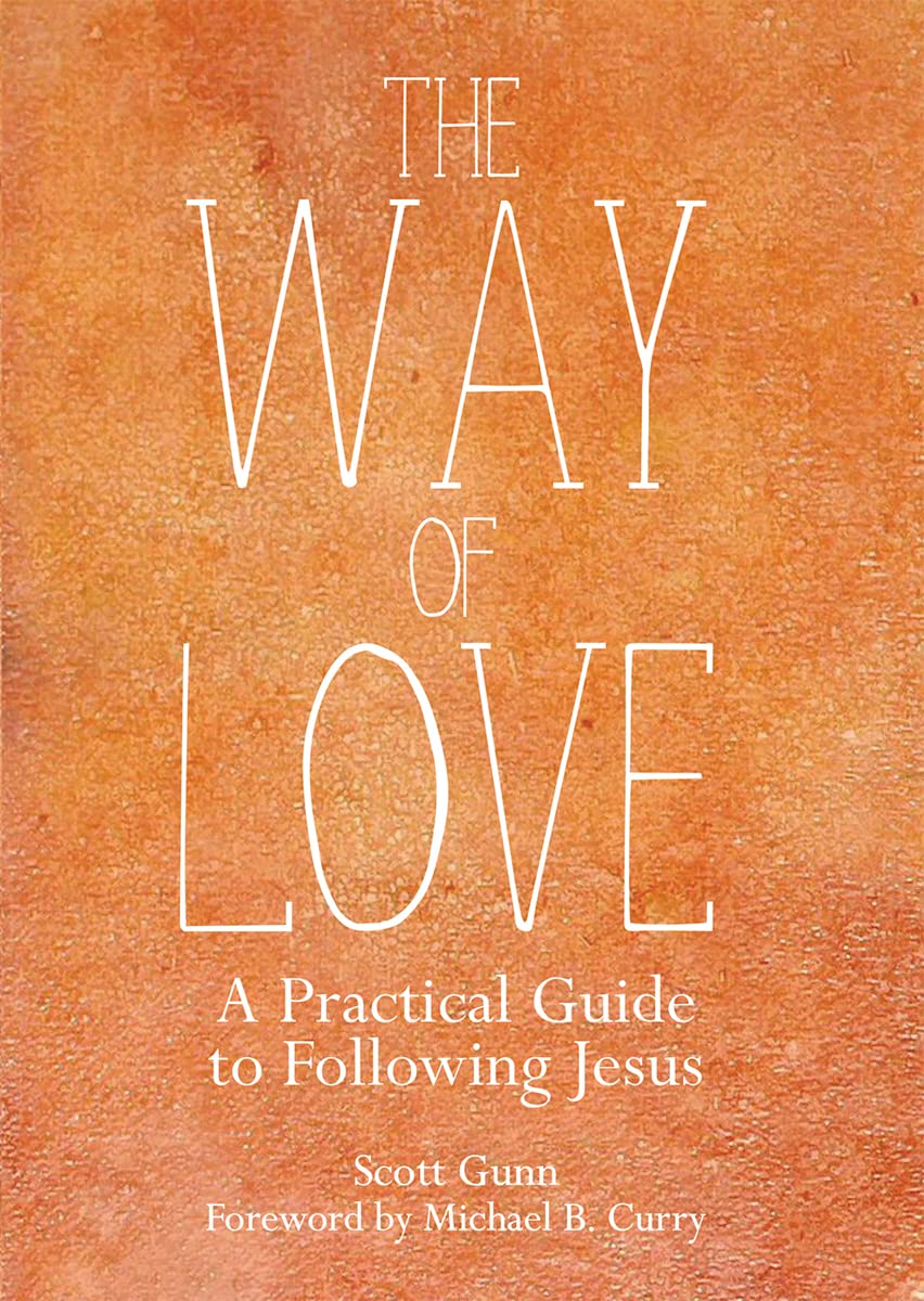 The Way of Love: A Practical Guide to Following Jesus,Used