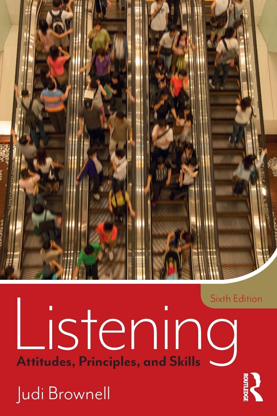 Listening: Attitudes, Principles, and Skills,Used