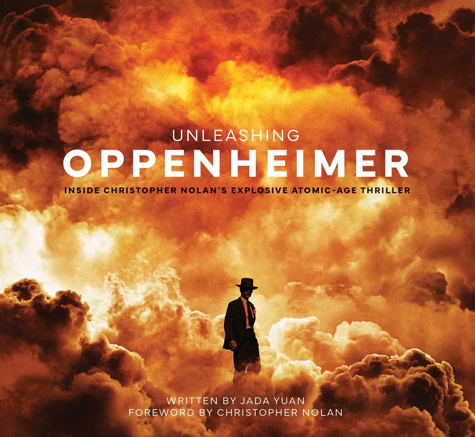 Unleashing Oppenheimer: Inside Christopher Nolan's Explosive AtomicAge Thriller,New