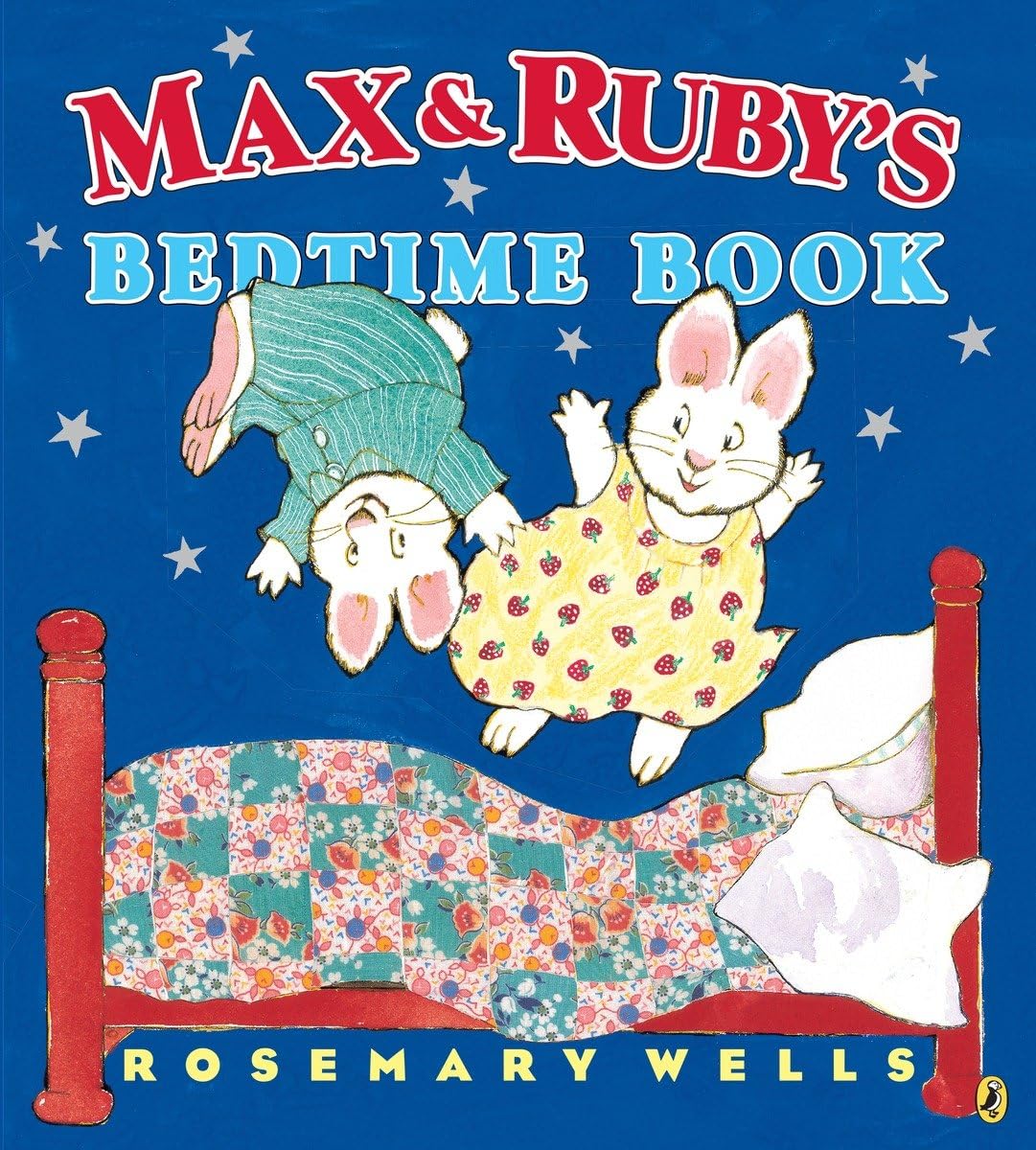 Max and Ruby's Bedtime Book,New