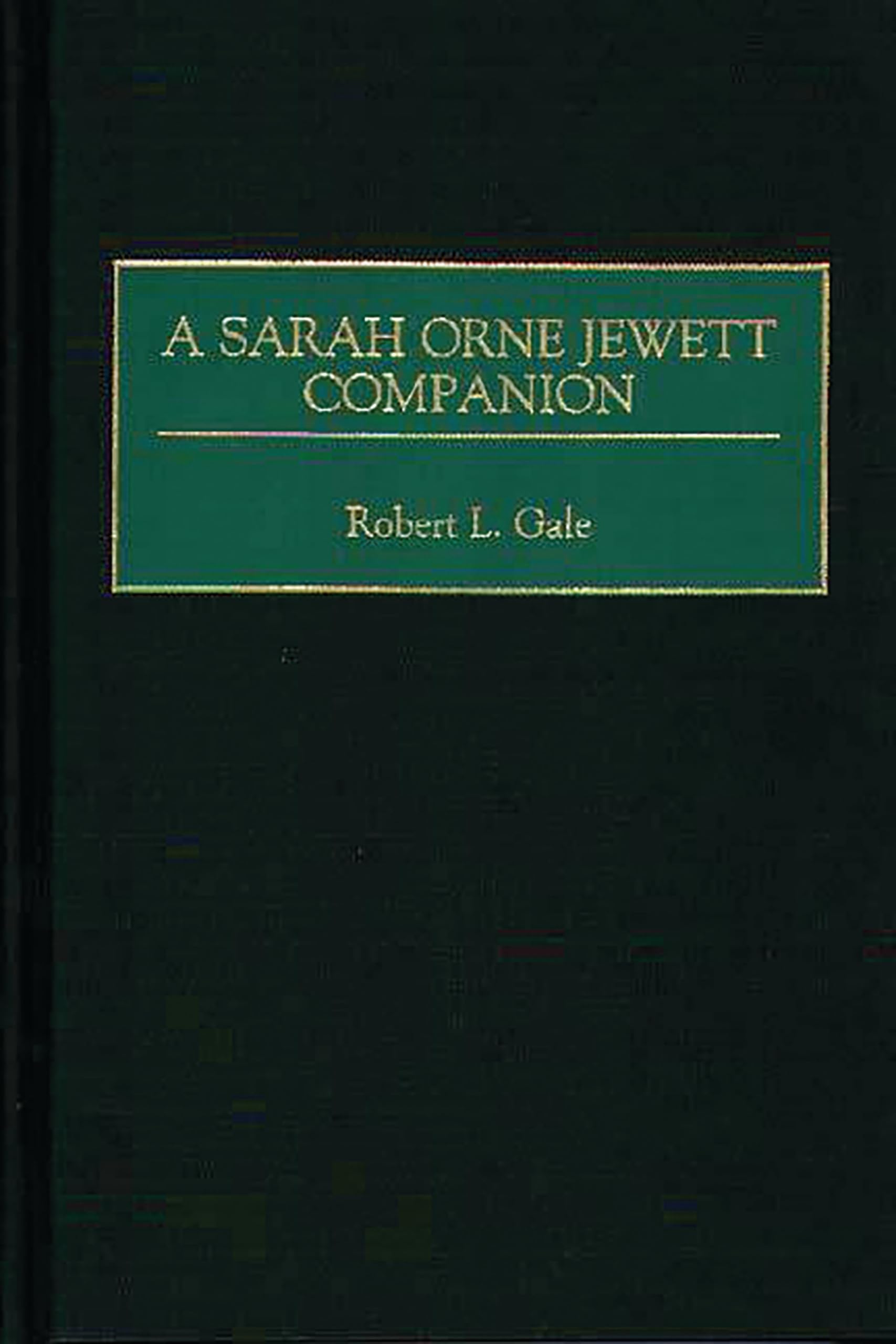 A Sarah Orne Jewett Companion,Used