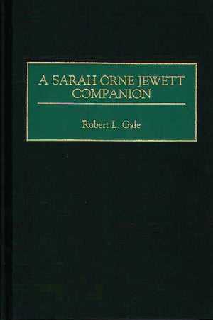 A Sarah Orne Jewett Companion,Used
