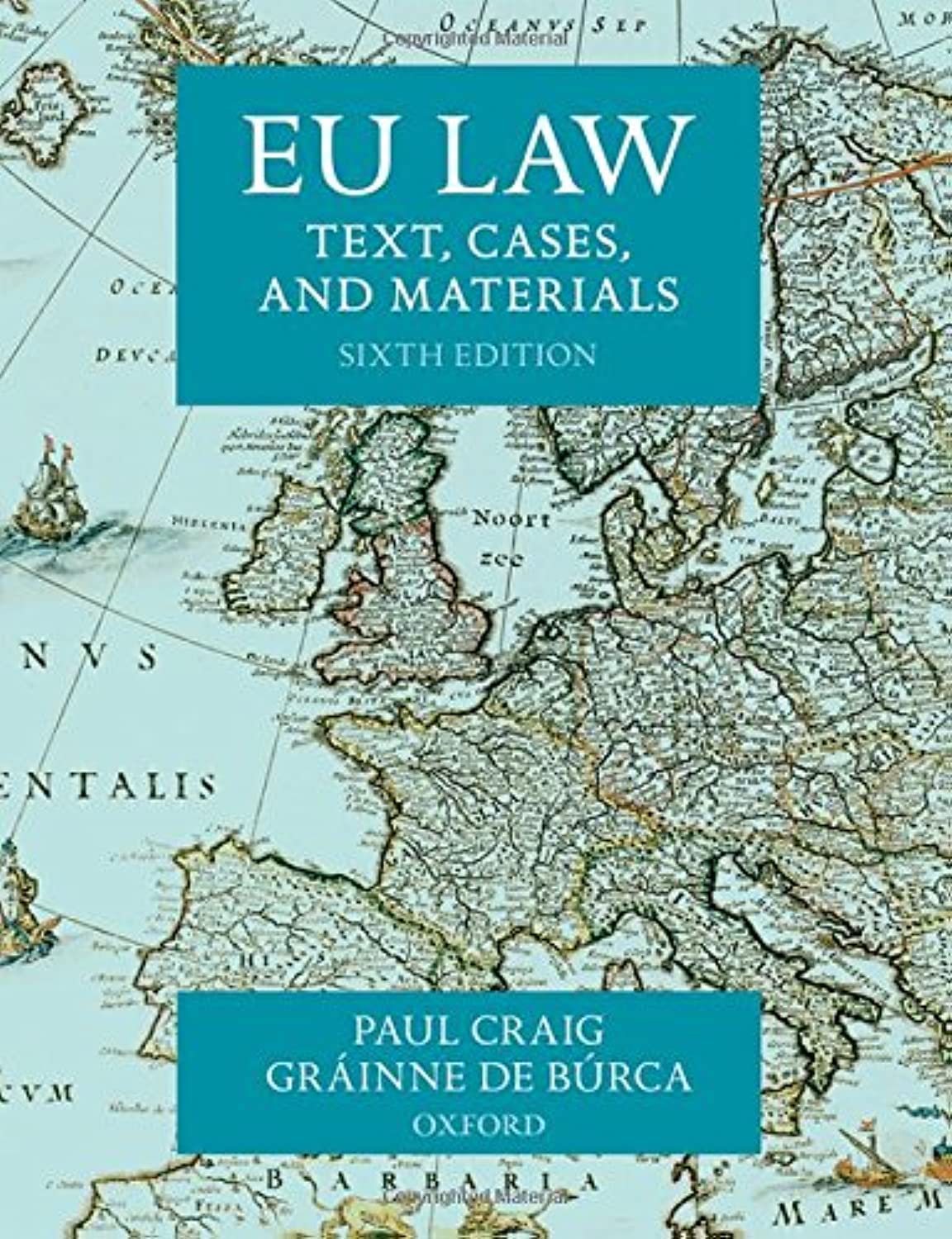 EU Law: Text, Cases, and Materials,Used