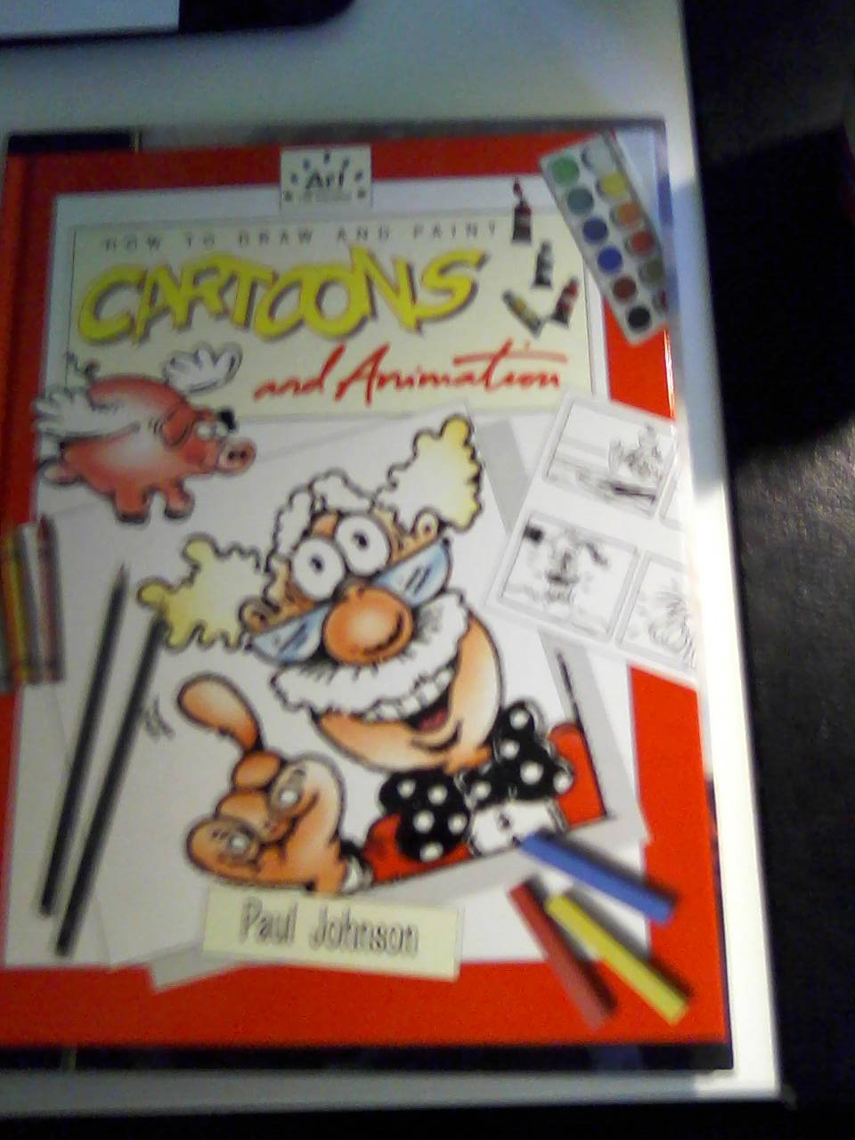 How to Draw and Paint Cartoons and Animation (Art for Children),Used