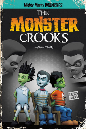 The Monster Crooks (Mighty Mighty Monsters),Used