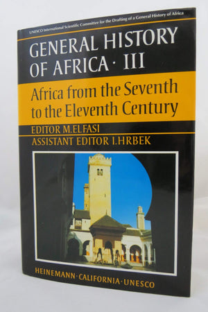 Africa from the Seventh to the Eleventh Century (General History of Africa),Used