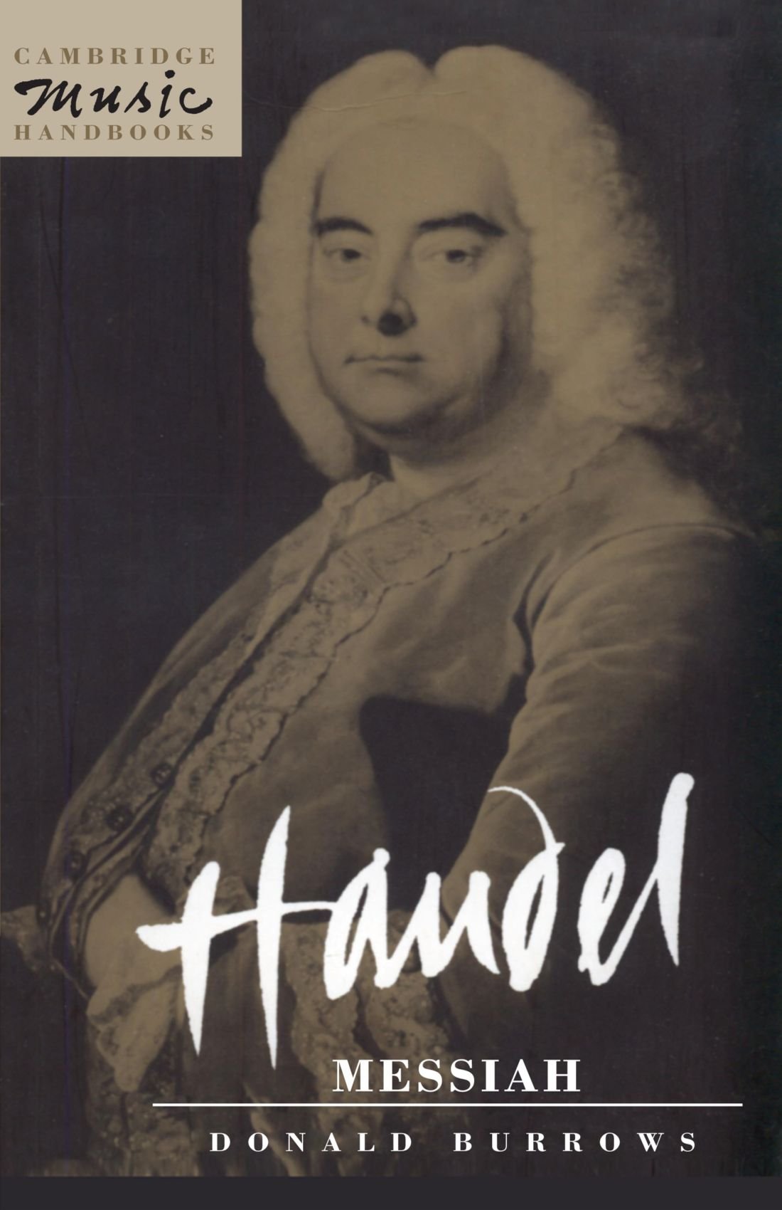Handel: Messiah (Cambridge Music Handbooks),New