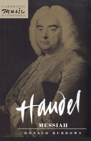 Handel: Messiah (Cambridge Music Handbooks),New