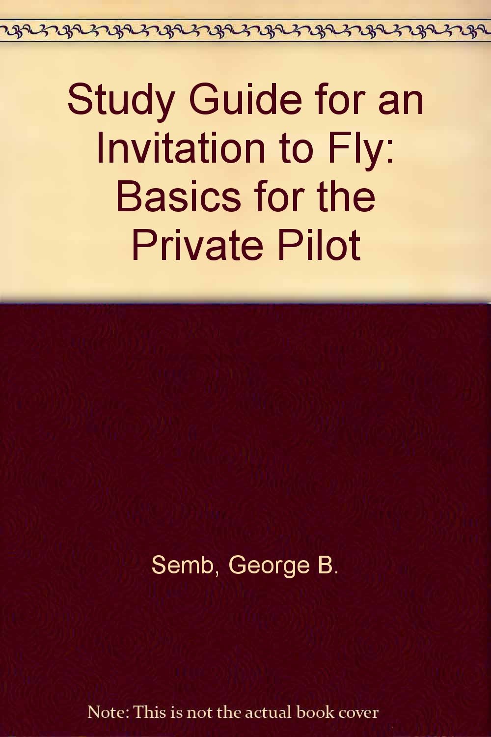 Study Guide for An Invitation to Fly,Used