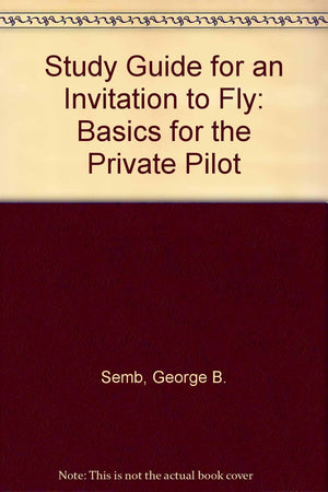 Study Guide for An Invitation to Fly,Used
