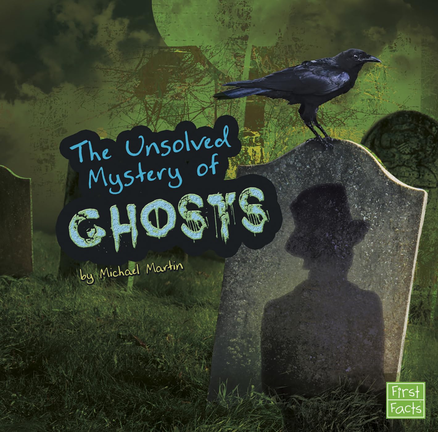The Unsolved Mystery of Ghosts (Unexplained Mysteries),Used