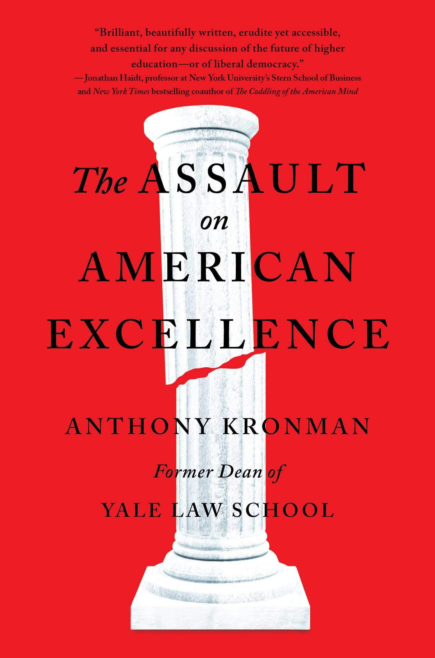 The Assault on American Excellence,Used