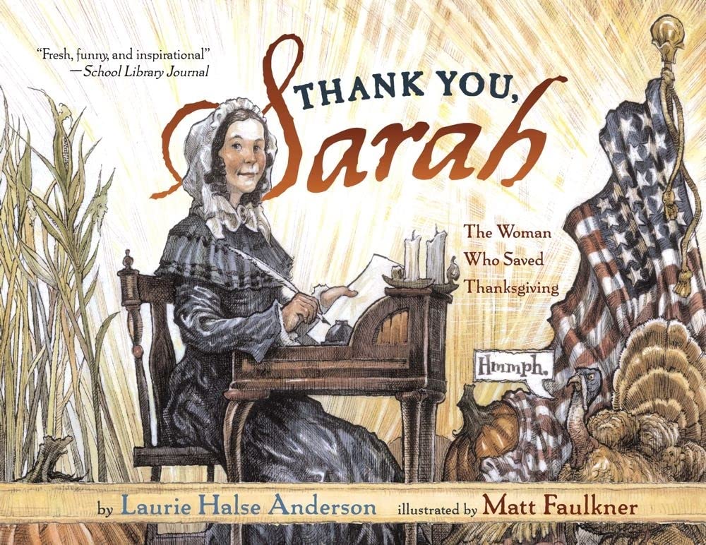 Thank You, Sarah: The Woman Who Saved Thanksgiving,New