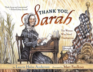 Thank You, Sarah: The Woman Who Saved Thanksgiving,New