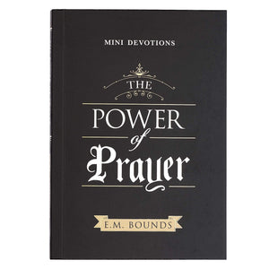Mini Devotions The Power of Prayer  180 Concise, Practical, and Powerful Devotions on the Power of Prayer, Softcover Gift Book
