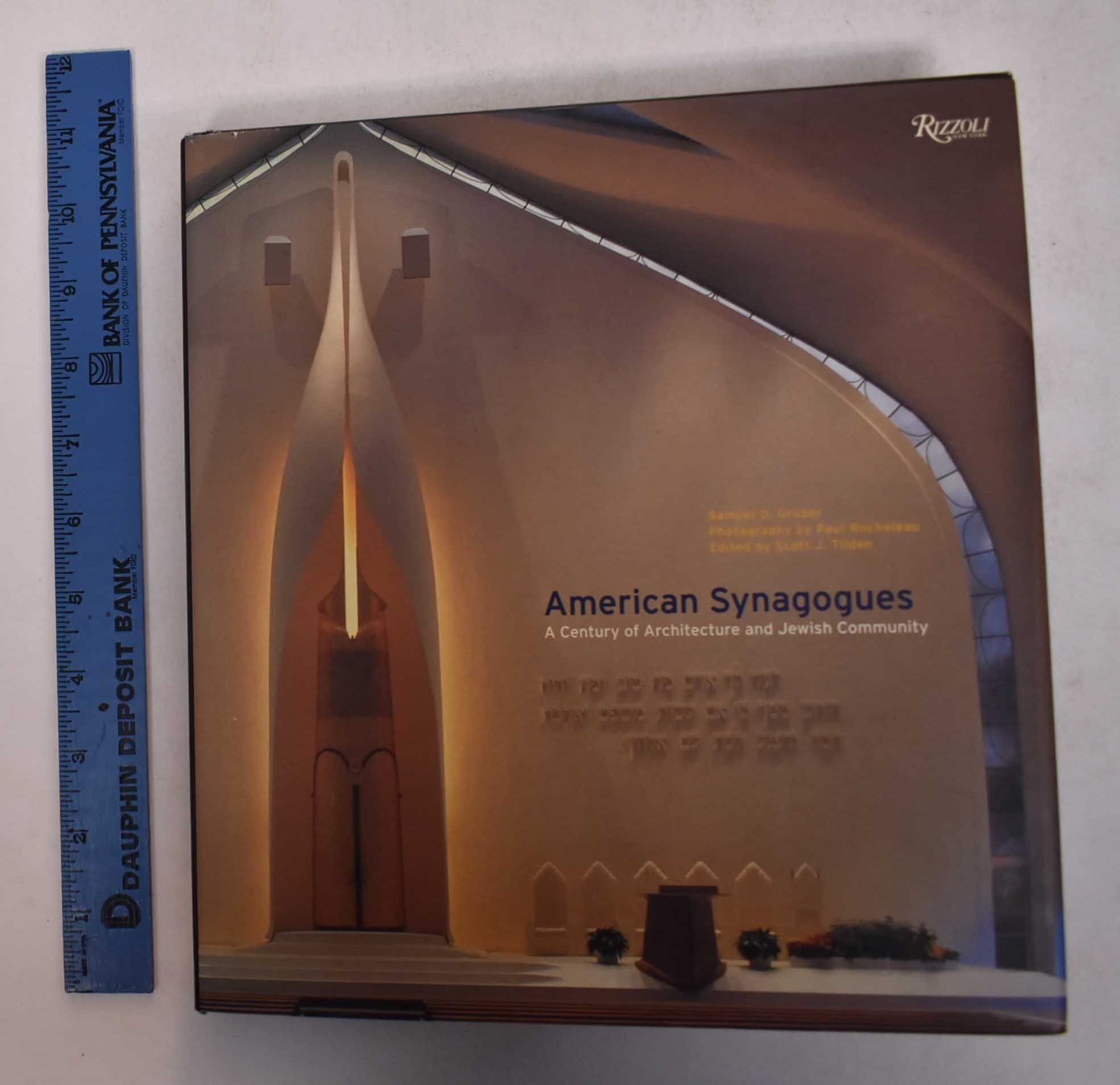 American Synagogues: A Century of Architecture and Jewish Community,Used