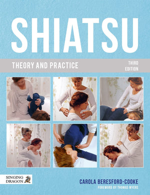 Shiatsu Theory And Practice