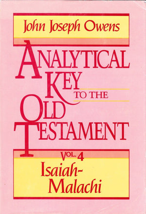Analytical Key to the Old Testament, vol. 4: IsaiahMalachi (English and Hebrew Edition),New