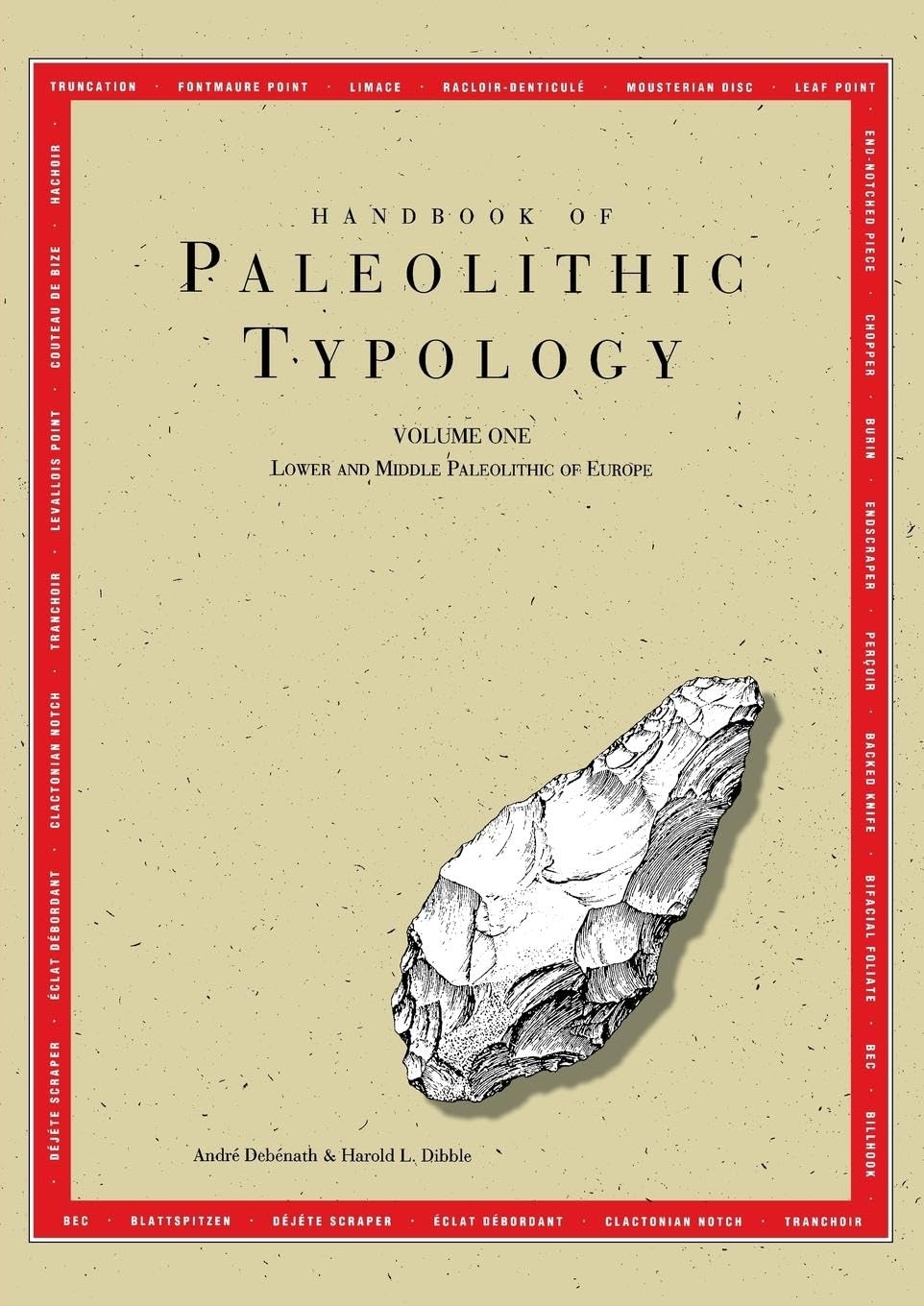 Handbook of Paleolithic Typology: Lower and Middle Paleolithic of Europe,Used