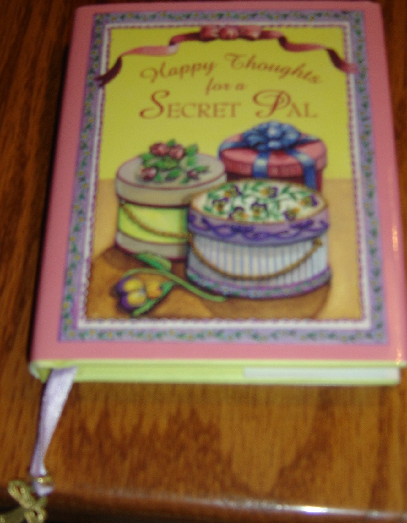 Happy Thoughts for a Secret Pal (Charming Petites Series),Used