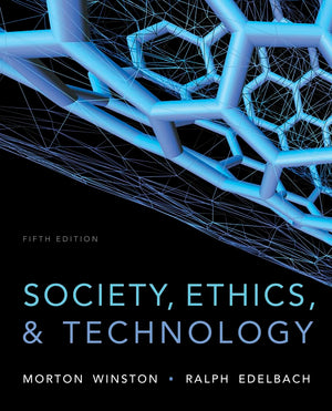 Society, Ethics, and Technology,New