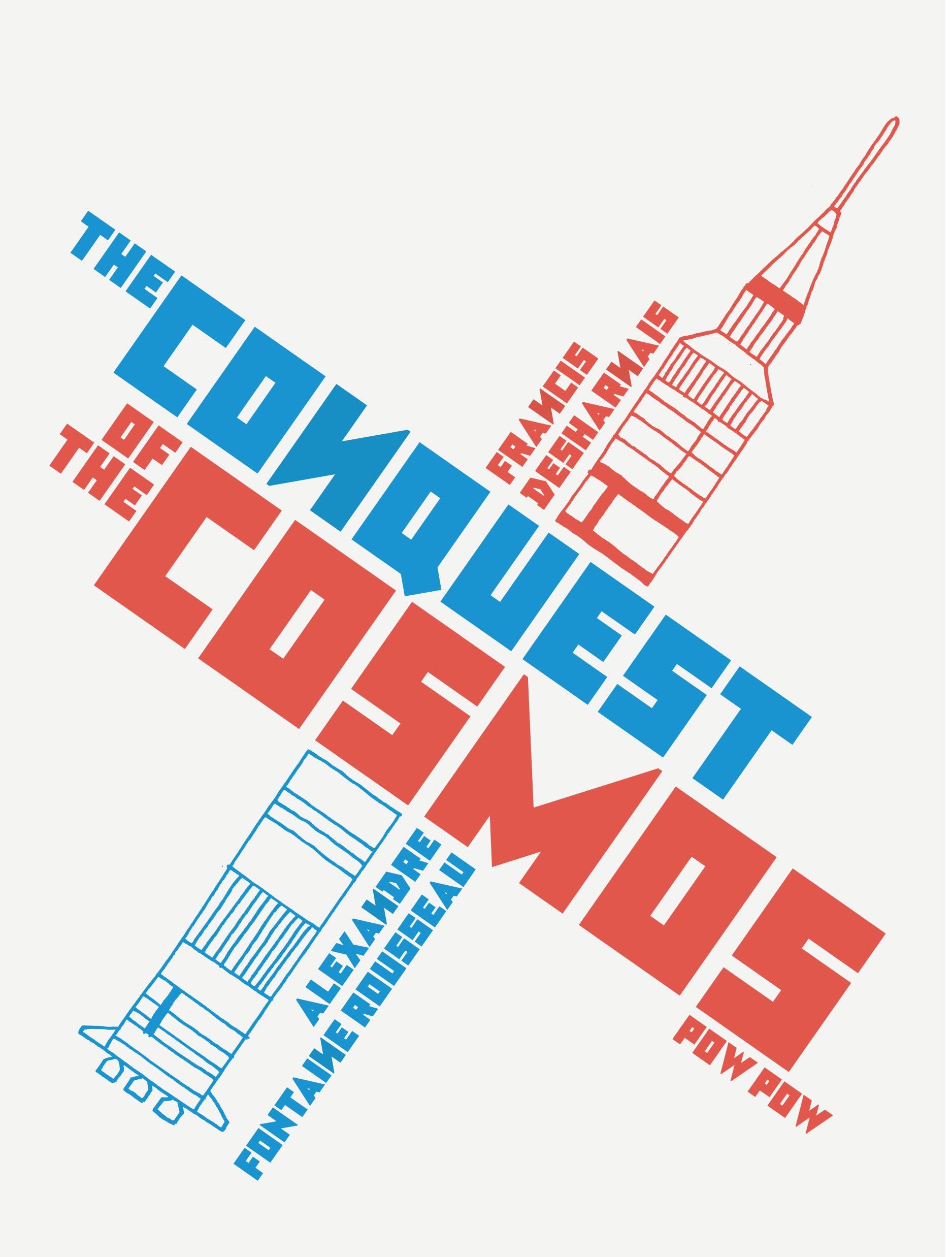 The Conquest Of The Cosmos