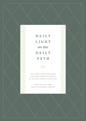 Daily Light on the Daily Path: The Classic Devotional Book For Every Morning and Evening in the Very Words of Scripture (From th,Used