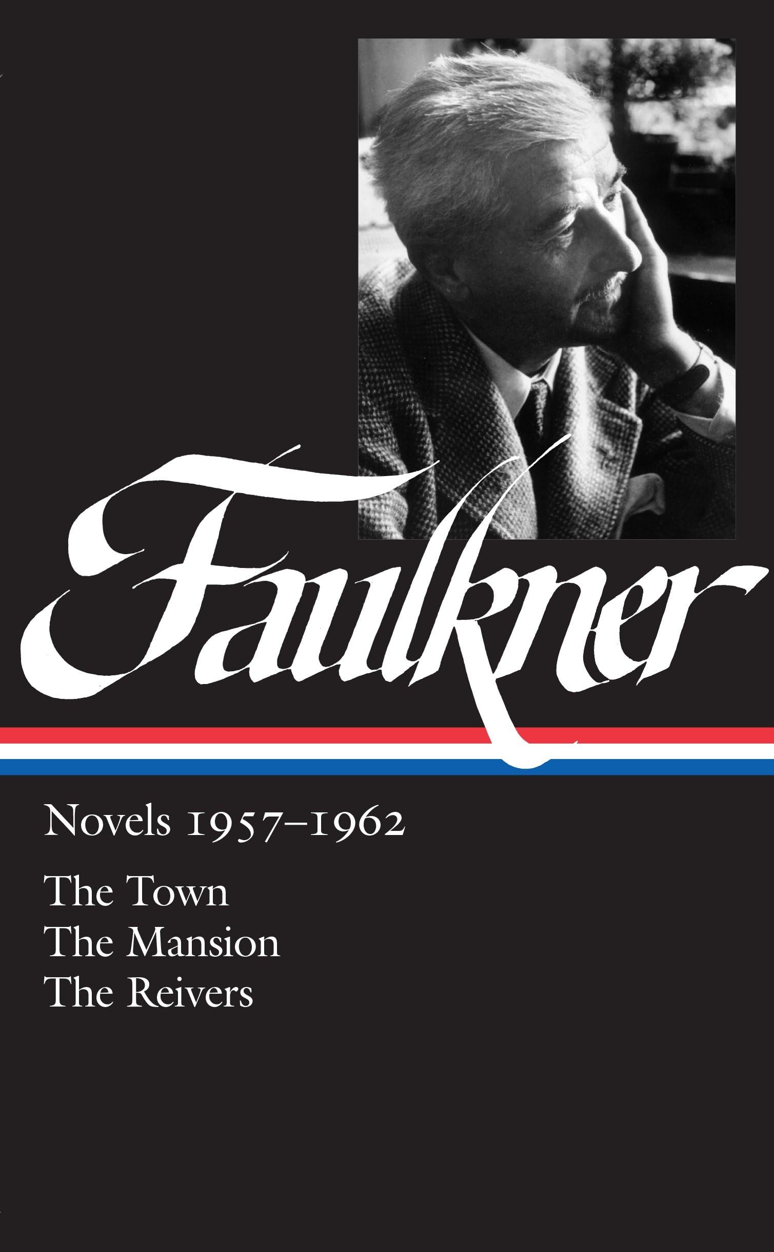 William Faulkner: Novels, 19571962: The Town / The Mansion / The Reivers (Library of America),Used