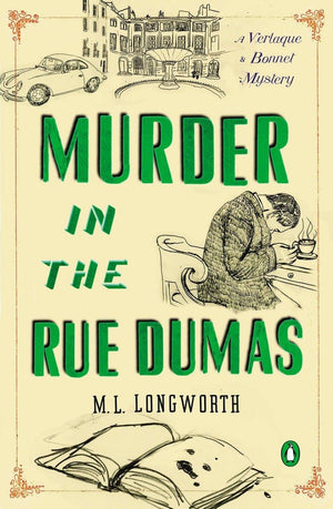 Murder In The Rue Dumas (Verlaque And Bonnet Provencal Mysteries) (A Provenal Mystery),New