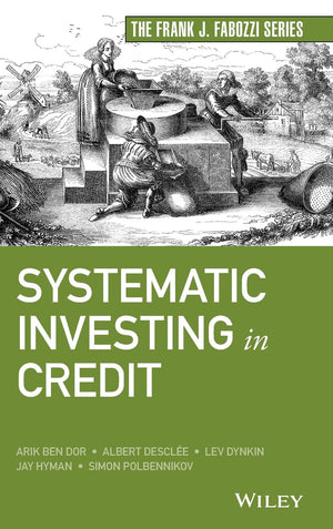 Systematic Investing in Credit (Frank J. Fabozzi Series),Used