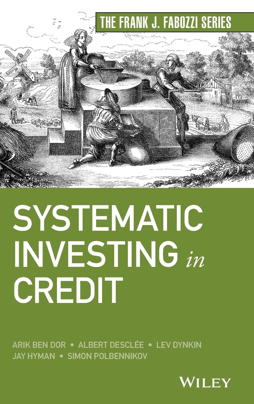 Systematic Investing in Credit (Frank J. Fabozzi Series),Used