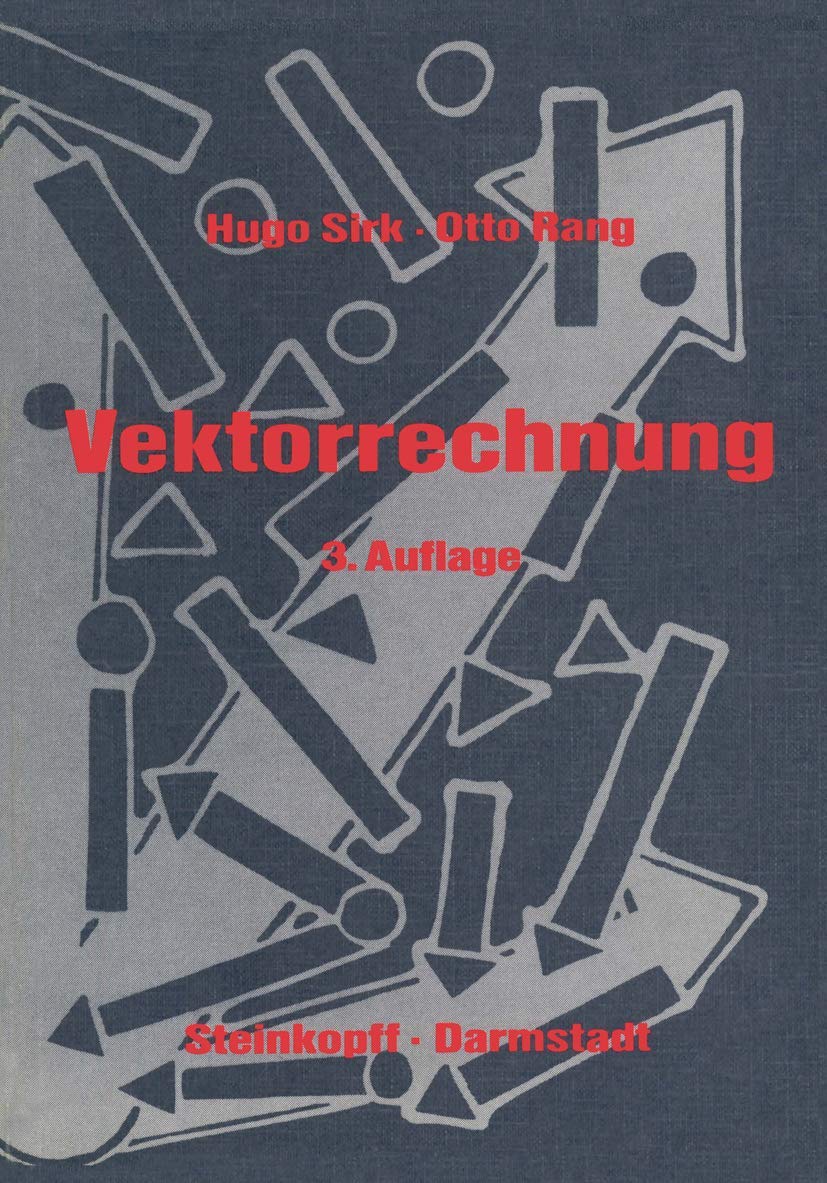 Einfhrung in die Vektorrechnung: Fr Naturwissenschaftler, Chemiker und Ingenieure (German Edition),Used