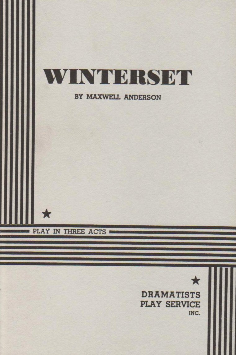 Winterset. (Acting Edition for Theater Productions),Used