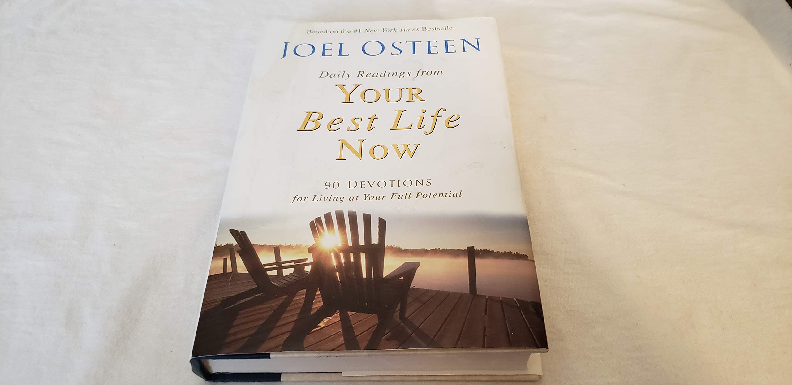 Daily Readings from Your Best Life Now: 90 Devotions for Living at Your Full Potential,Used