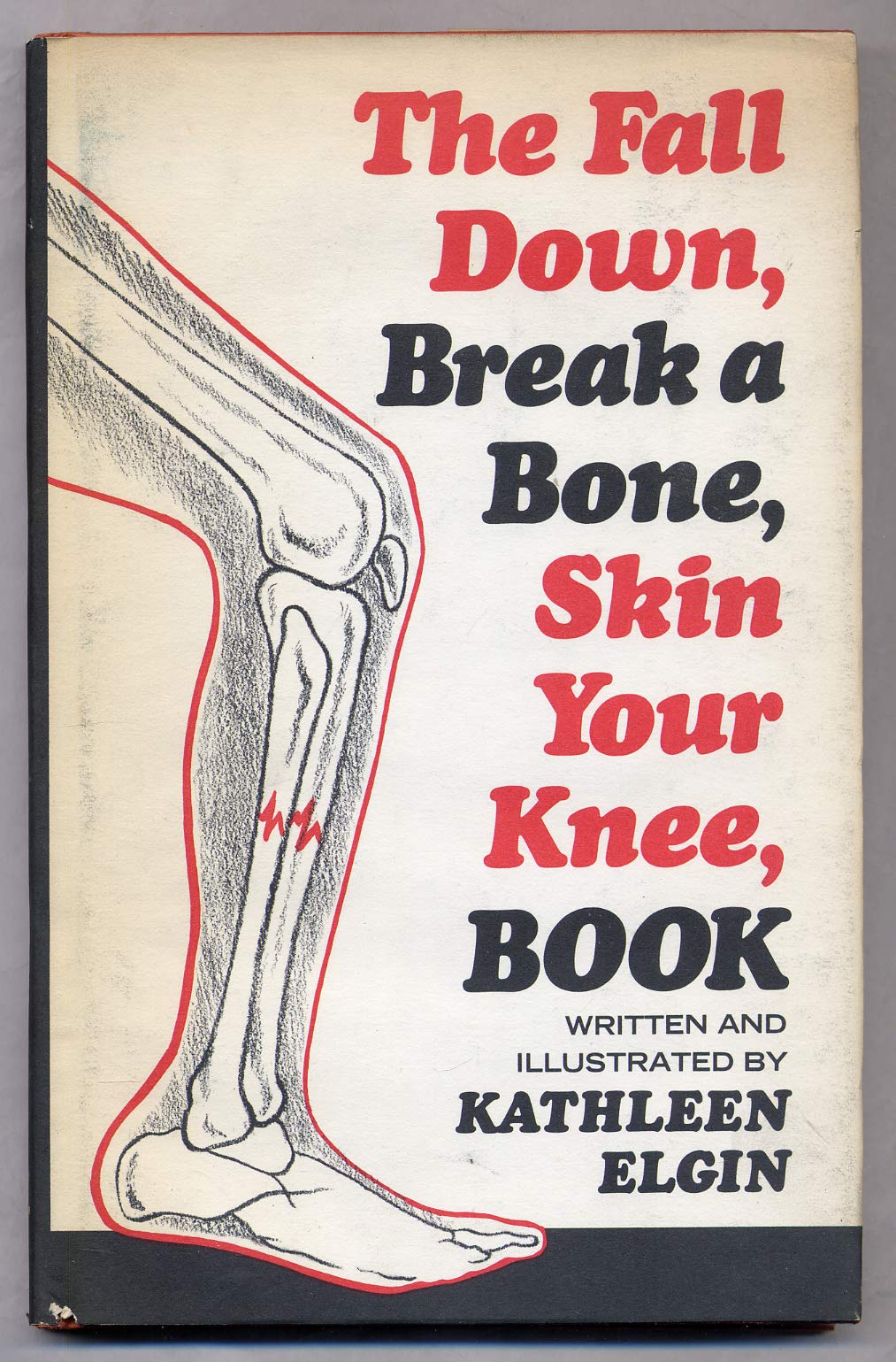 The Fall Down, Break a Bone, Skin Your Knee, Book,Used