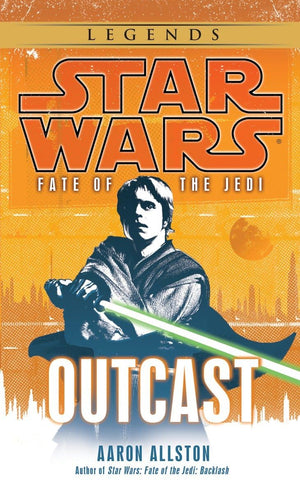 Outcast (Star Wars: Fate Of The Jedi)