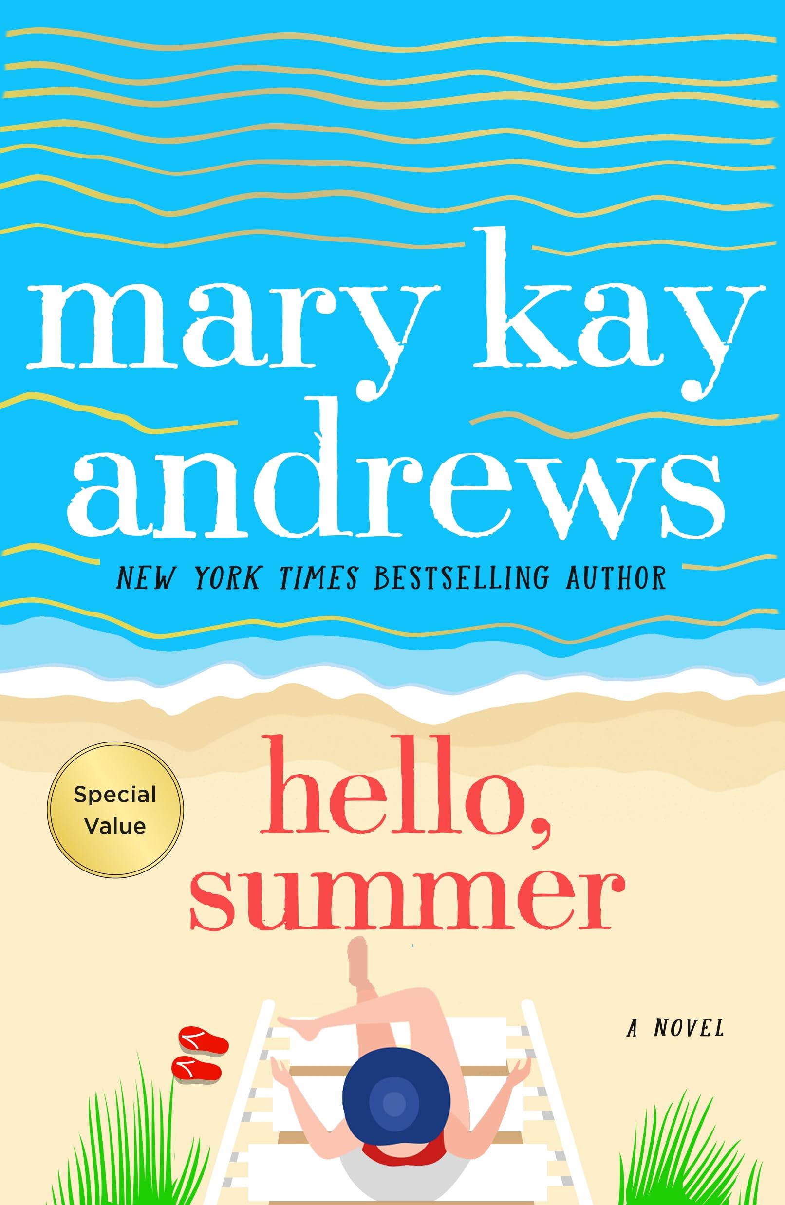 Hello, Summer: A Novel